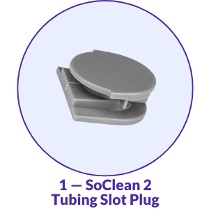 SoClean 2 CPAP Hose Tubing Side Slot Plug